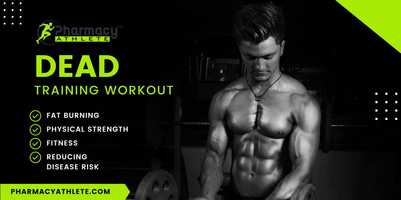 DEAD Training Workout